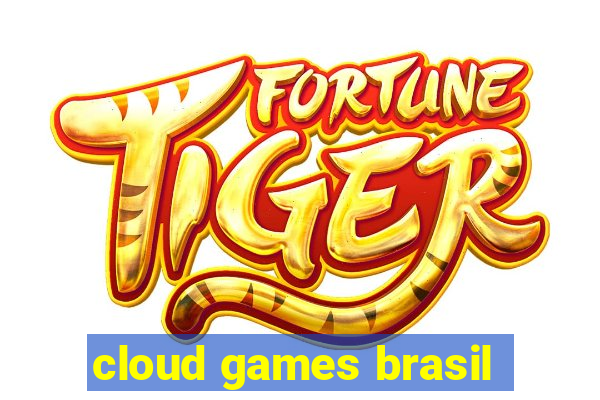 cloud games brasil